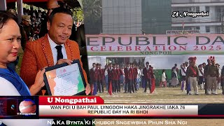 WAN POI U BAH PAUL LYNGDOH HAKA JINGRAKHE IAKA 76 REPUBLIC DAY HA RI BHOI