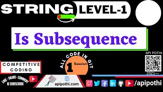 1. Find subsequence of a string in JAVA, String coding interview, LeetCode Subsequence, APIPOTHI