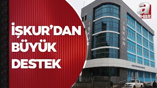 İŞKUR'dan istihdama büyük destek! İŞKUR 3 ayda 264 bin kişiyi iş sahibi yaptı! | A Haber