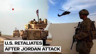 US Strikes Iran-Backed Militias in Iraq & Syria in Retaliation to Jordan Drone Attack