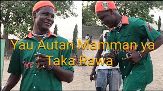 Autan Mamman yasha Tambura Harda taka Rawa