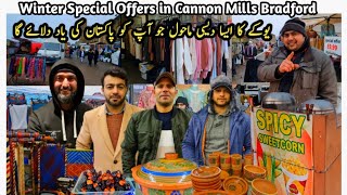 Winter Special Offers In CANNON MILLS BRADFORD 🇬🇧 | Meeting My YouTube Brothers | Desi Jatt Uk