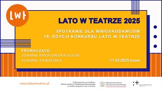 spotkanie dla wnioskodawców 11.02. | Lato w teatrze 2025