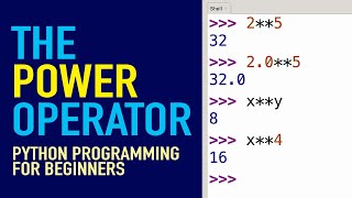 The Python Power Operator (Exponentiation in Python)