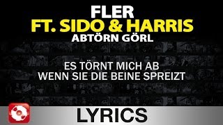 FLER FEAT. SIDO \u0026 HARRS - ABTÖRN GÖRL AGGROTV LYRICS KARAOKE (OFFICIAL VERSION)