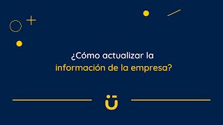 Actualizar información de tu empresa