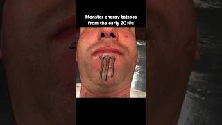 Monster energy tattoos from the early 2010s #monster #tattoo #tattoos