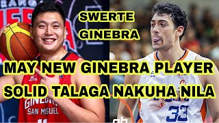 MAY NEW GINEBRA PLAYER | SOLID TALAGA NAKUHA NILA