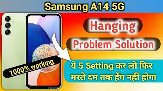 Samsung a14 Hang Problem Solution | Samsung a14 hanging Problem