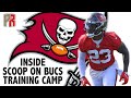 Inside Scoop On Bucs Training Camp