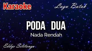 Karaoke : Poda Dua (Nada Rendah)