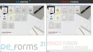 Re_Forms 21 side-by-side with Oracle Forms