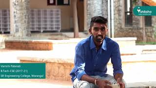 SR Engineering College, Warangal- College Review by the Students