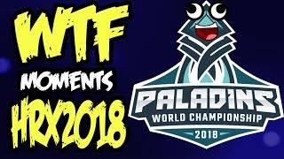 Paladins World Championship WTF Moments 2018