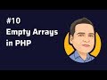 Empty Arrays - what is Empty Arrays in php?