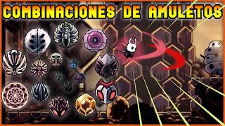 Combinaciones Amuletos Hollow Knight