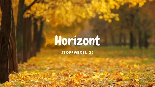 StoffweXel 23 - HORIZONT (prod. KronaBeatz)