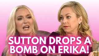 EXPOSED! | Sutton Drops A HUGE Bomb On Erika Regarding Her Lawsuits! #rhobh