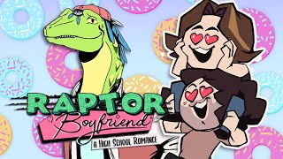 We LOVE the Raptor Boyfriend!!!