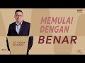 MEMULAI DENGAN BENAR - PS. INDRA EFFENDI