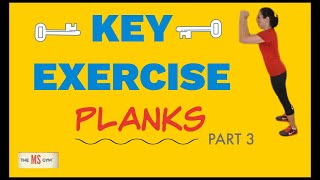 MULTIPLE SCLEROSIS KEY EXERCISE - PT3 PLANK UPS AND LATERAL FLEXION