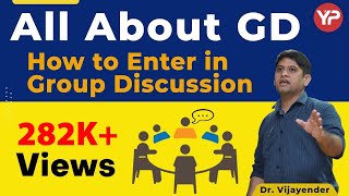 How to enter in Group Discussion | How to enter in GD | GD Tips | Best way to enter in GD English