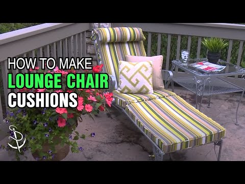 How to Make Lounge Chair Cushions How to Make Lounge Chair Cushions