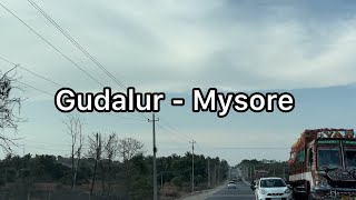 Driving from Gudalur to Mysore | 4K | Tamilnadu to Karnataka