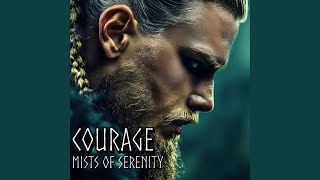 Courage