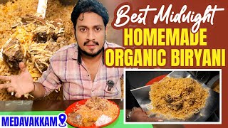 வெறித்தனமான Homemade Style-ல சும்மா அடி தூள் Midnight Biryani😋🤩🍗 | AL-AYAAN RESTURANT Medavakkam📍