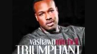 Vashawn Mitchell - Conqueror