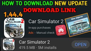 HOW TO GET CAR SIMULATOR 2 NOVEMBER UPDATE 😍🔥|| AVAILABLE FOR EVERYONE😱 || HARSH IN GAME