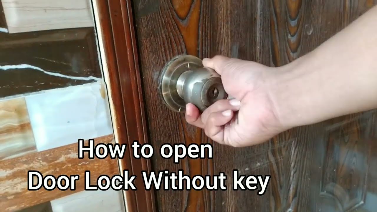 How To Open Lock Without Key _ Door Lock Opening Tricks _ Open Door ...