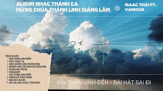 Album Nhạc Thánh Ca Mừng Chúa Thánh Linh Giáng lâm  - Isaac Thái (ft.Various)