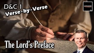 Unshaken Verse-by-Verse: D\u0026C 1 - The Lord's Preface