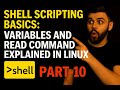 Shell Scripting Tutorial|Shell Scripting Basics: Variables and READ Command Explained in Linux|Linux
