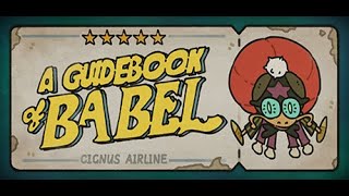 【体験版】A GUIDEBOOK OB BABEL/バベルのガイドブック【インディ】