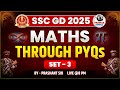 MATHS FOR SSC GD 2025 | MATHS REVISION THROUGH PYQs | SET-3 | PARMAR DEFENCE