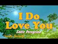 I Do Love You - Karaoke Version - Eddie Peregrina #FamilyKaraoke