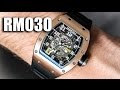 Richard Mille RM030 Review