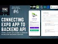 Connecting React Native App to NodeJS Backend API | Expo React Native Login System #4