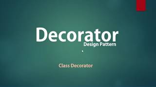 02- Python Decorator Part 2 - (Class decorators)