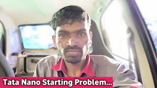 Tata Nano Starting Problem | ballubhaint