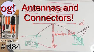 Antennas and Connectors! (#484)