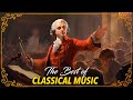 Best Classical Music for the Soul, Studying, Working, Deadline, Stress Relief, Uplifting