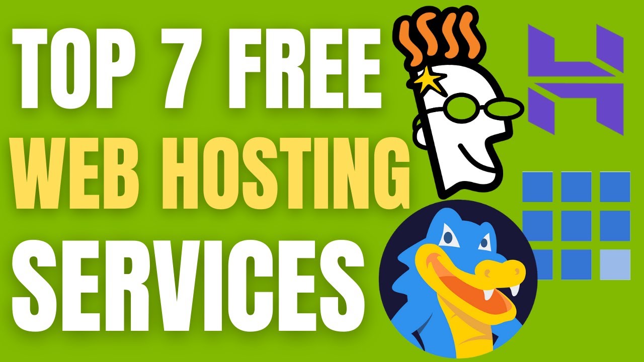 7 Best Free Web Hosting Services 2024 - YouTube