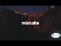 Mimi Webb - Mistake (Lyrics)