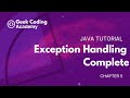 Chapter 5 | Exception Handling Complete | Java tutorial | Geek Coding Academy