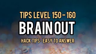 Brain Out Tips Level 150 - 160