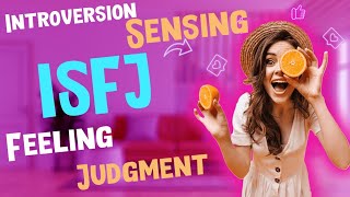 ISFJ Personality Type| Traits| Strengths| Weaknesses \u0026 Relationships